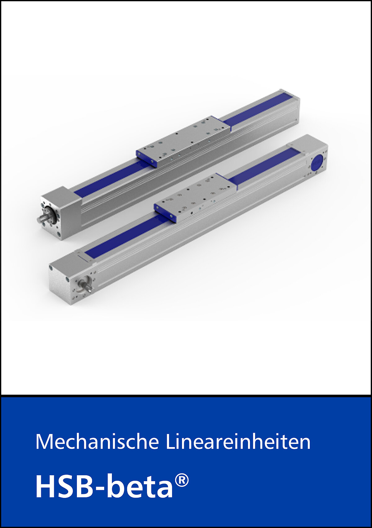 Mechanische Lineareinheiten HSB-beta®