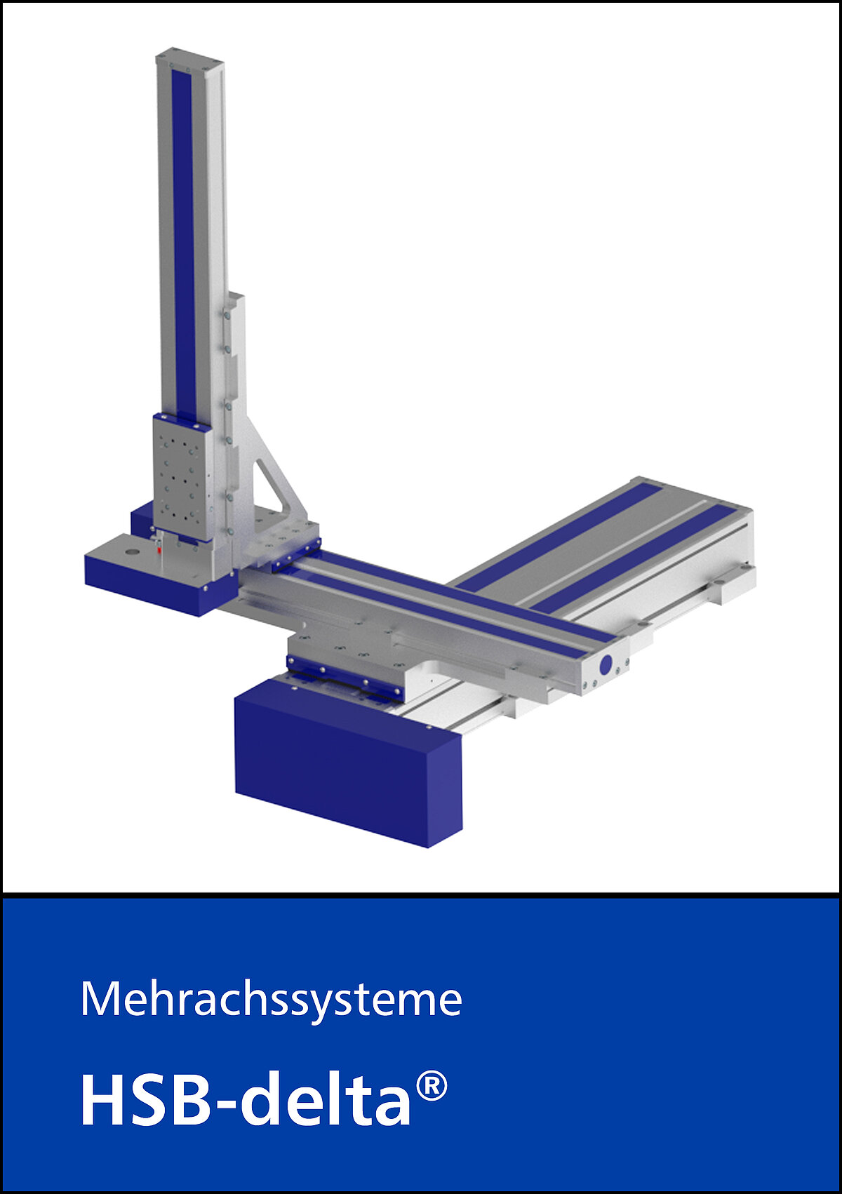 Mehrachssystem HSB-delta®