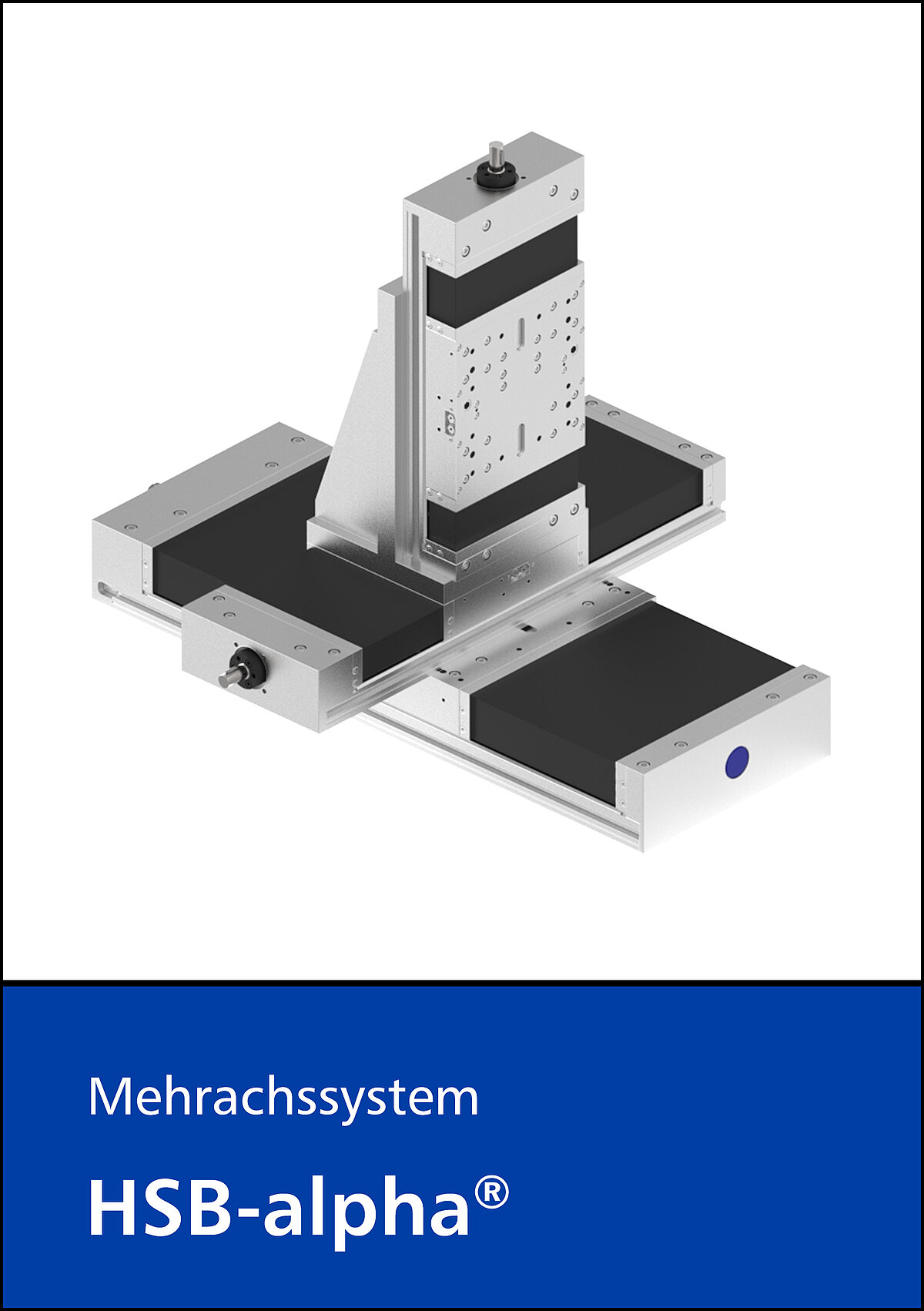 Mehrachssystem HSB-alpha®