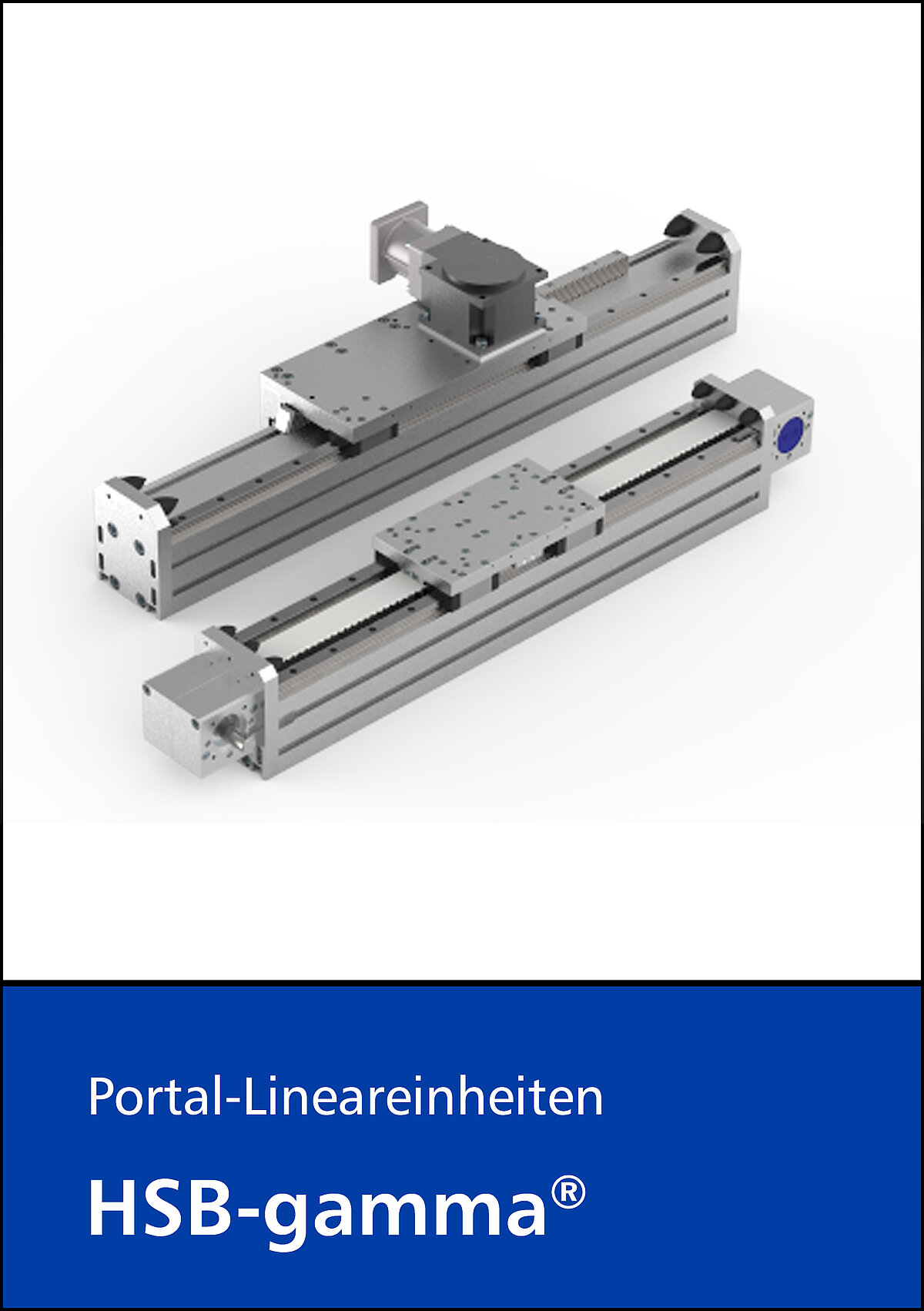 Portal-Lineareinheiten HSB-gamma®