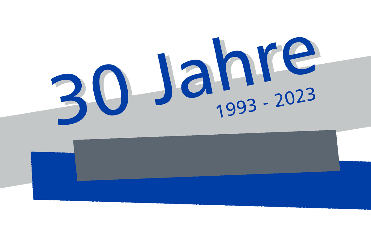 Wir feiern unser 30-jähriges Firmenjubiläum